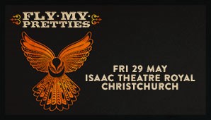 Fly My Pretties - Christchurch