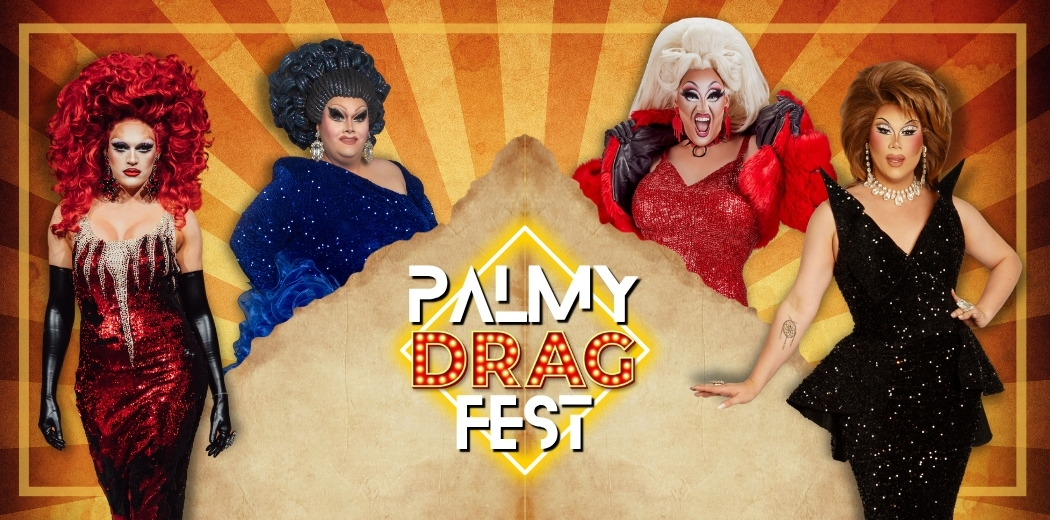 Palmy Drag Fest 2026