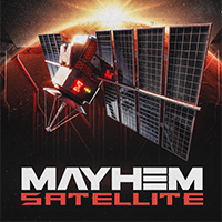 Mayhem - Satellite - Kings of The Rollers & Inja