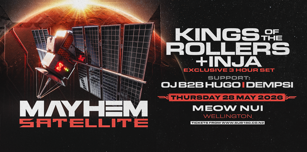Mayhem - Satellite - Kings of The Rollers & Inja