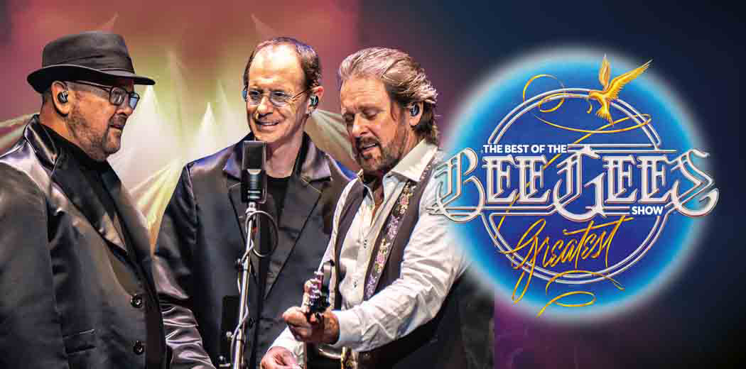 Best of the Bee Gees: Greatest Show