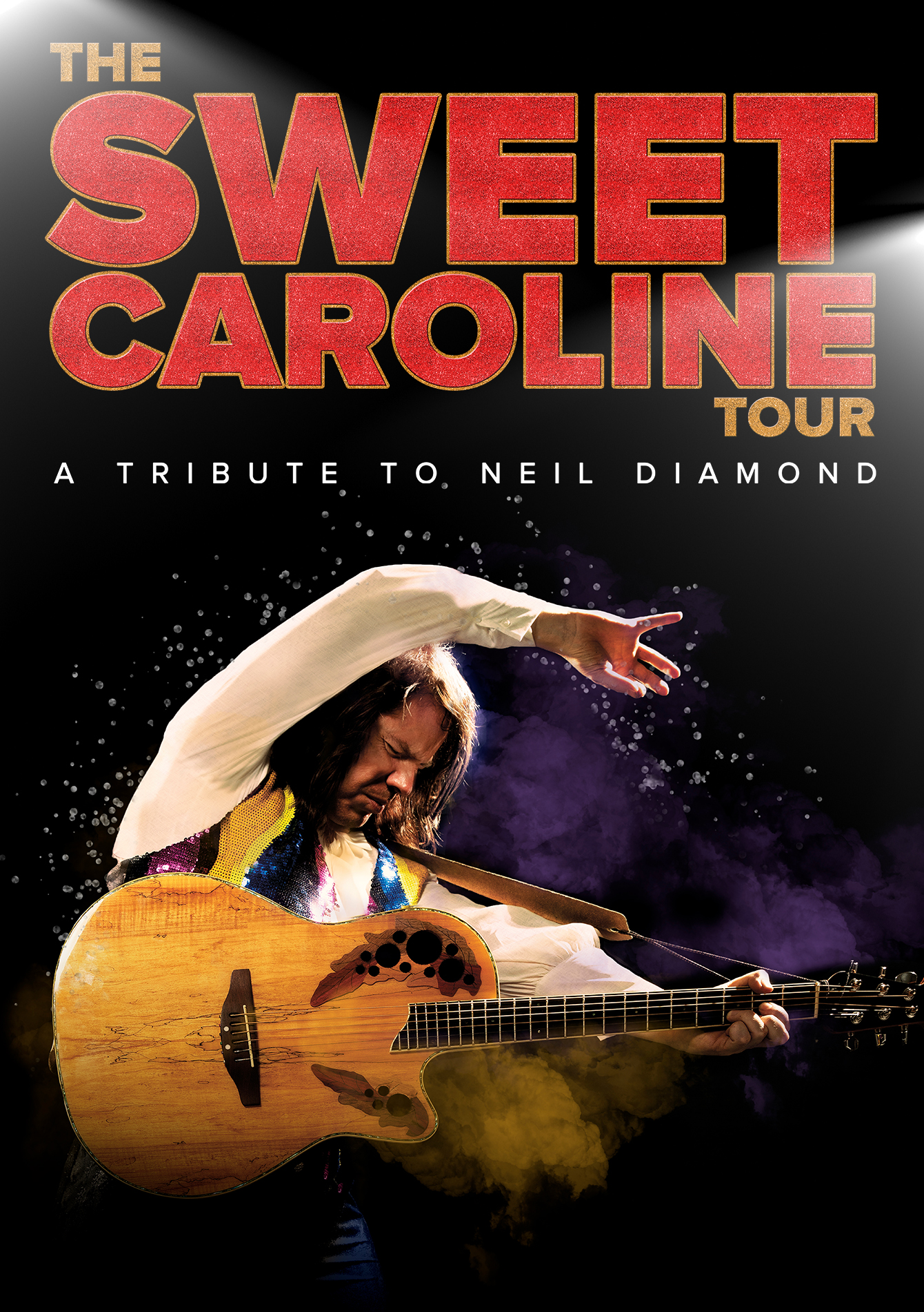 The Sweet Caroline Tour