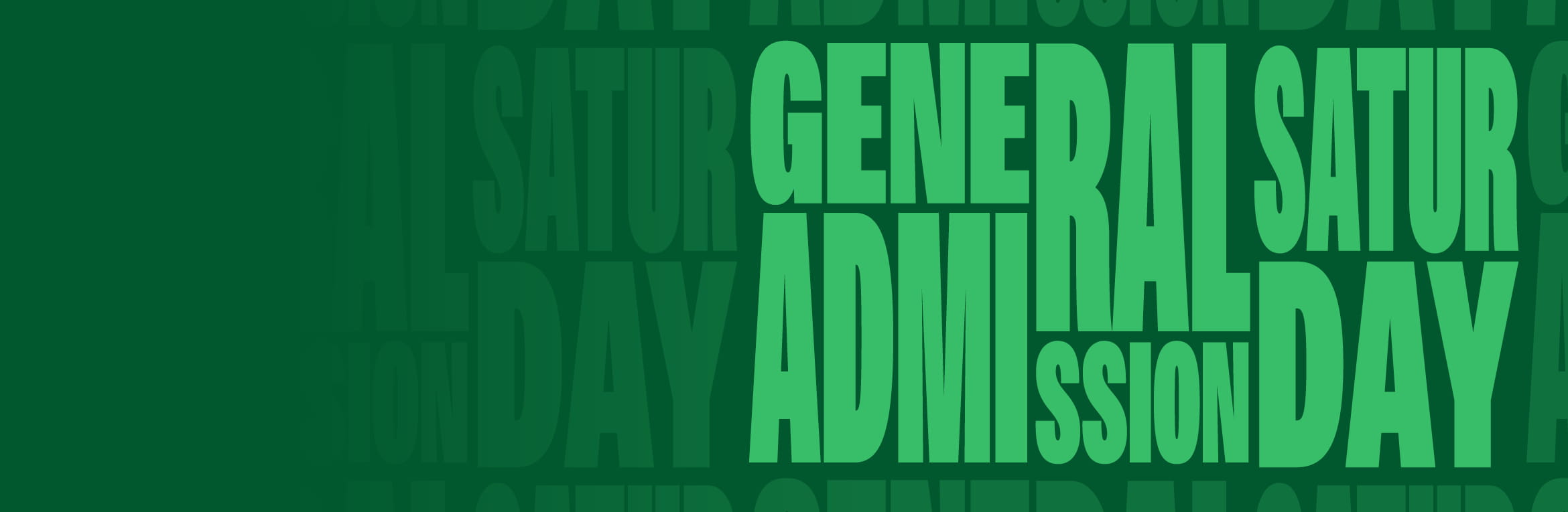 GA Saturday Entry