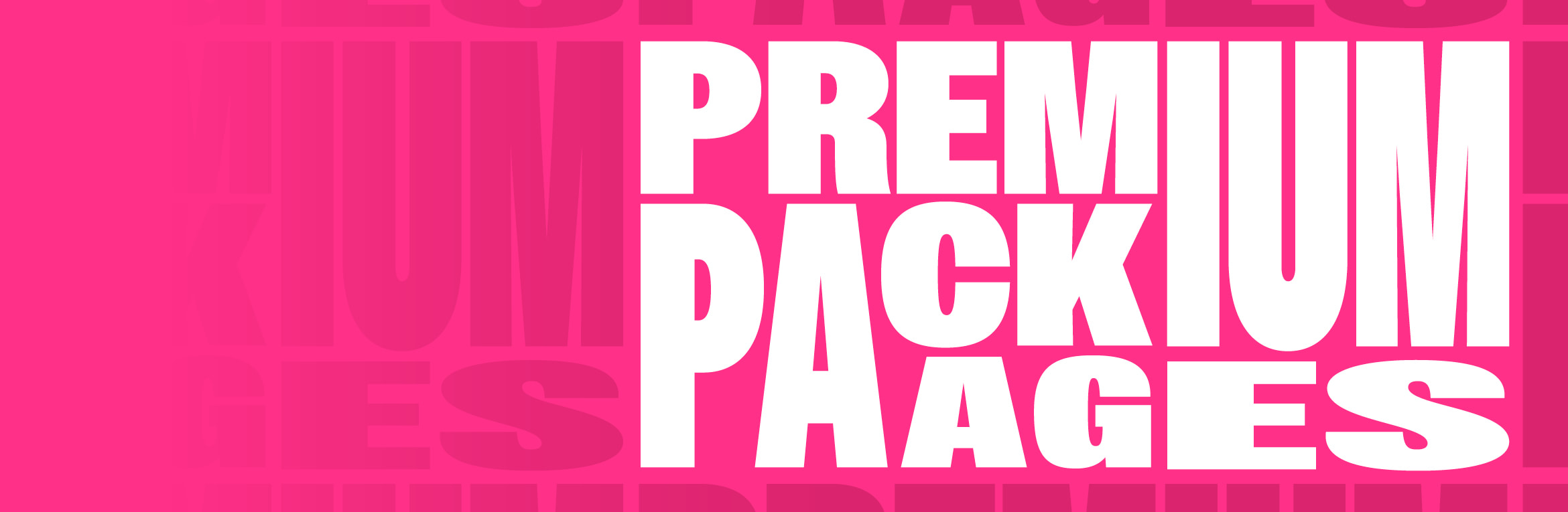 Premium Packages