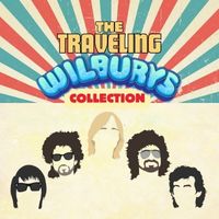 The Traveling Wilburys Collection