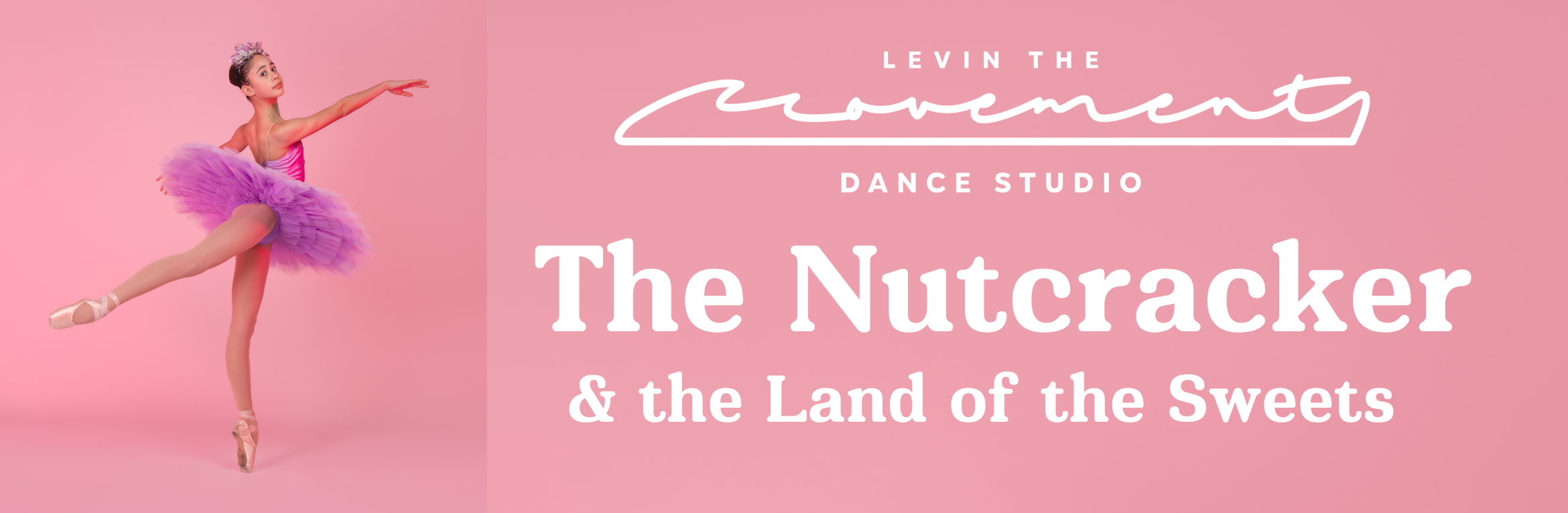 The Nutcracker and the Land of the Sweets