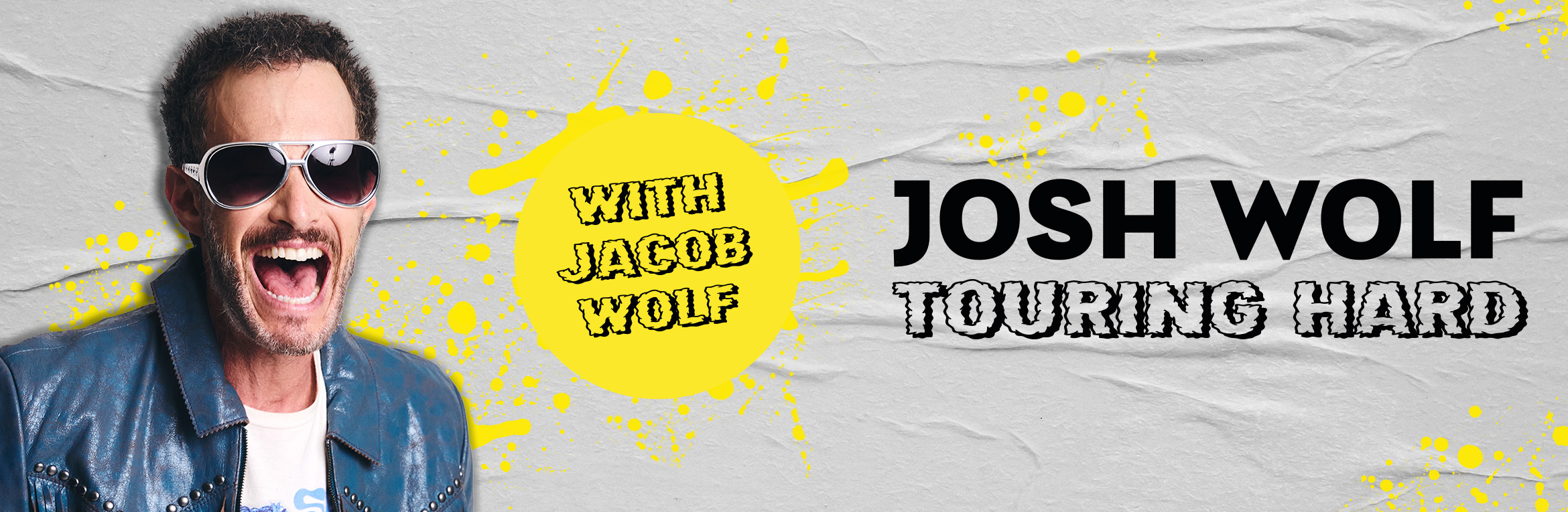 Josh Wolf - Touring Hard