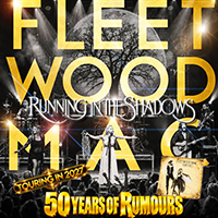 Running in the Shadows of FLEETWOOD MAC