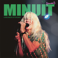 Minuit - A Reunion Of Shows 