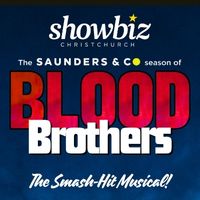 The Saunders & Co Season of Blood Brothers