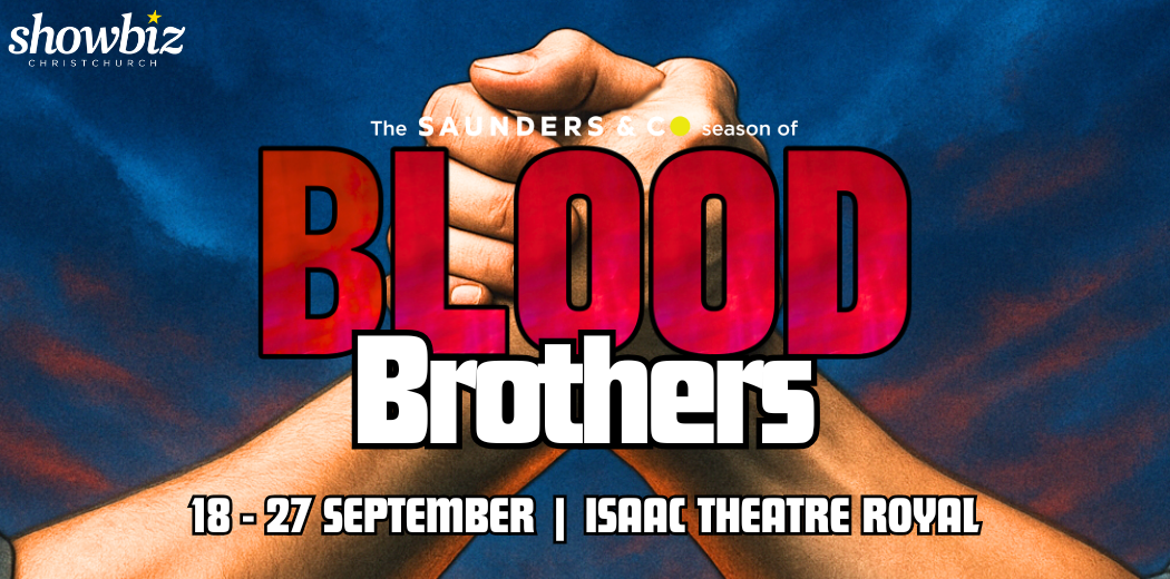 The Saunders & Co Season of Blood Brothers