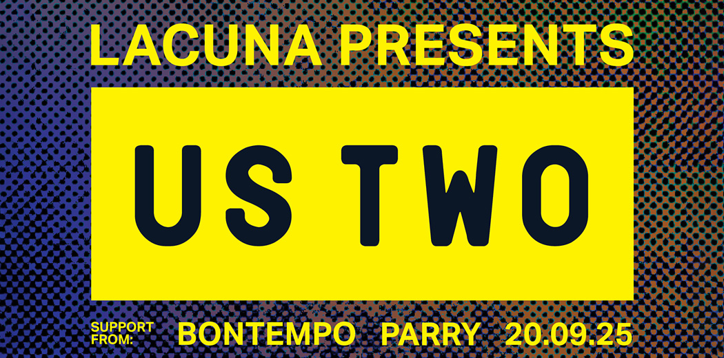 Lacuna Presents - Us Two