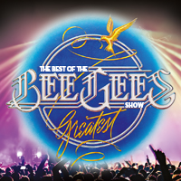 Best of the Bee Gees "Greatest" Show