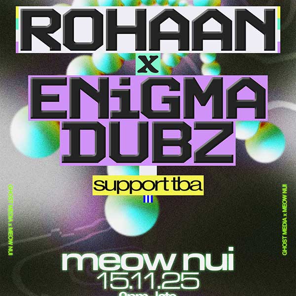 Rohaan & Enigma Dubz