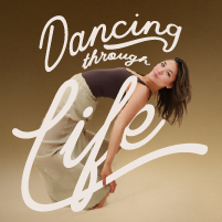 Dancing Through Life