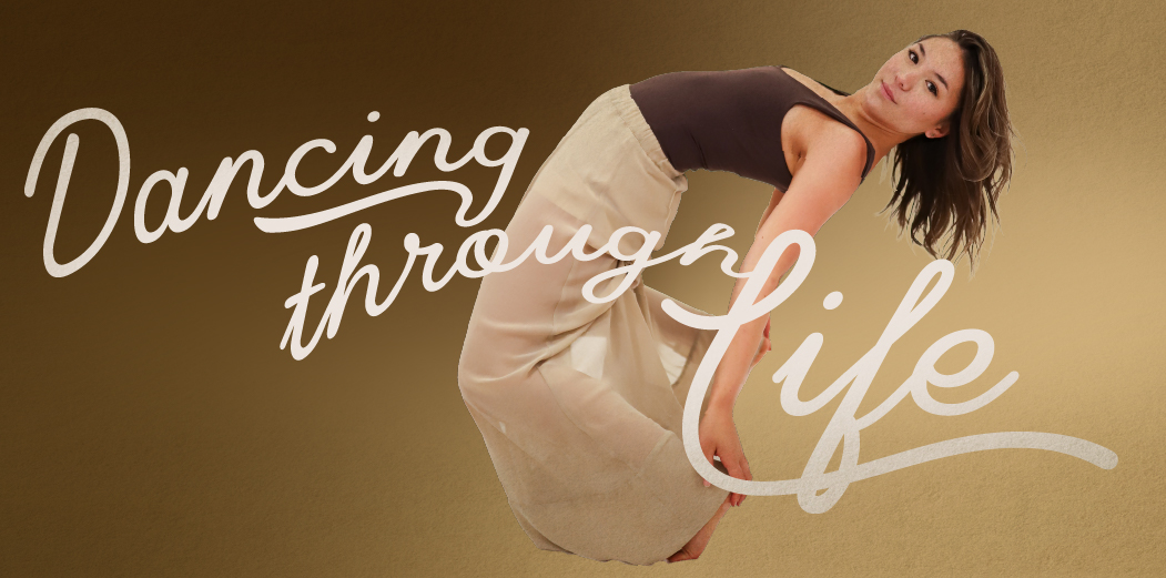 Dancing Through Life