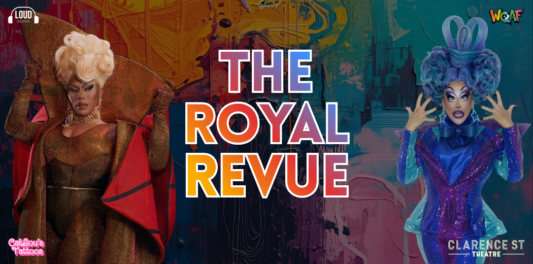 The Royal Revue