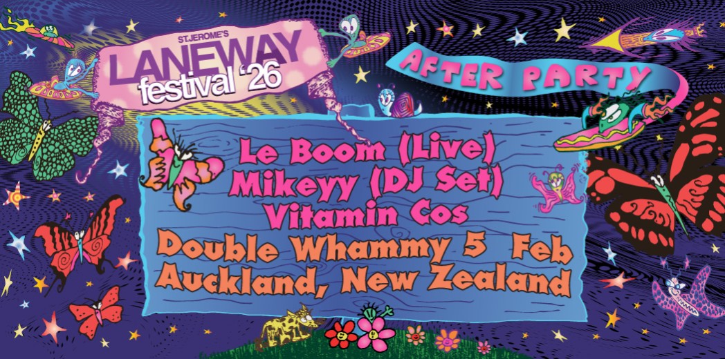 The Official Laneway Auckland Afterparty